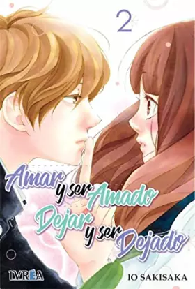 Couverture du produit · Amar y ser amado, dejar y ser dejado 02