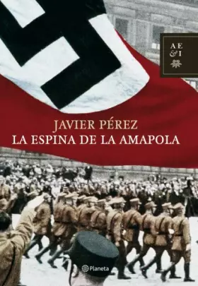 Couverture du produit · La espina de la amapola: 1 (Autores Españoles e Iberoamericanos)