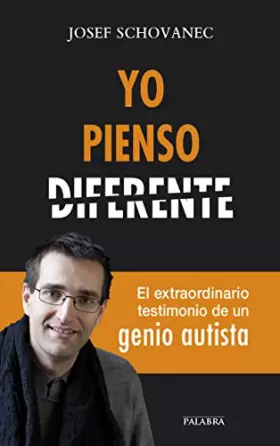 Couverture du produit · Yo Pienso Diferente: El extraordinario testimonio de un genio autista (Palabra hoy)