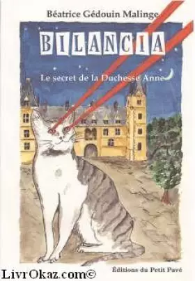 Couverture du produit · Bilancia - Le secret de la Duchesse Anne