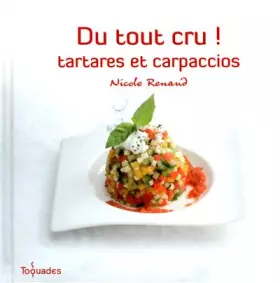 Couverture du produit · DU TOUT CRU TARTARES CARPACCIO