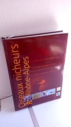 Couverture du produit · Atlas des oiseaux nicheurs de Rhones Alpes