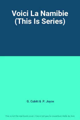 Couverture du produit · Voici La Namibie (This Is Series)