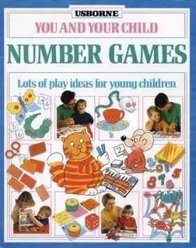 Couverture du produit · Number Games (You & Your Child Series)