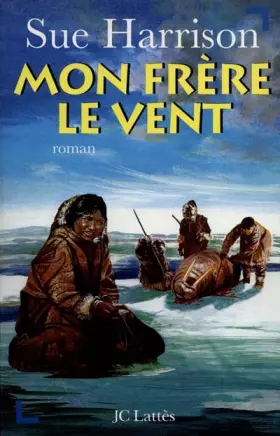 Couverture du produit · Mon frère le vent