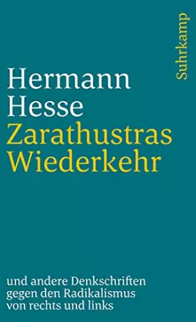 Couverture du produit · Zarathustras Wiederkehr: Ein Wort an die deutsche Jugend und andere Denkschriften gegen den Radikalismus von rechts und links (