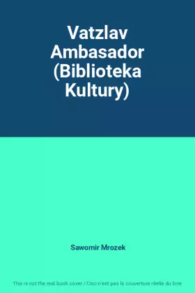 Couverture du produit · Vatzlav Ambasador (Biblioteka Kultury)