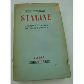 Couverture du produit · Boris Souvarine. Staline. Aperçu historique du bolchévisme