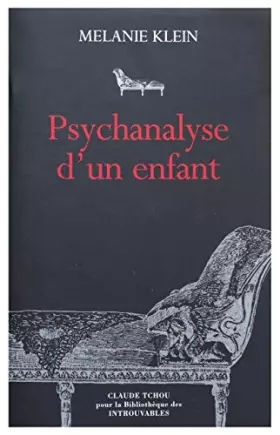 Couverture du produit · Psychanalyse d'un enfant: Méthode de psychanalyse des enfants étudiée à partir du traitement d'un enfant de dix ans