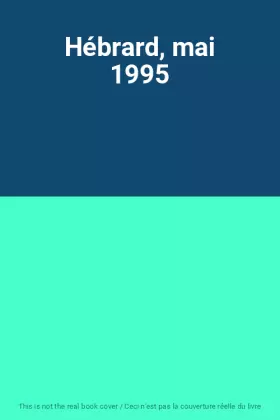 Couverture du produit · Hébrard, mai 1995