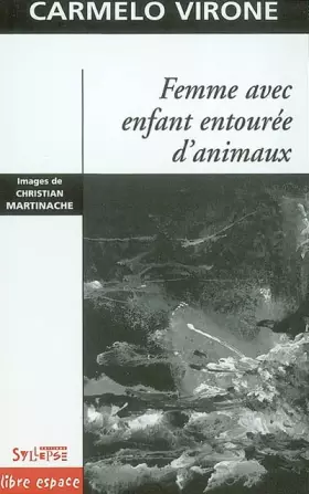 Couverture du produit · Femme Avec Enfant Entouree D'Animaux