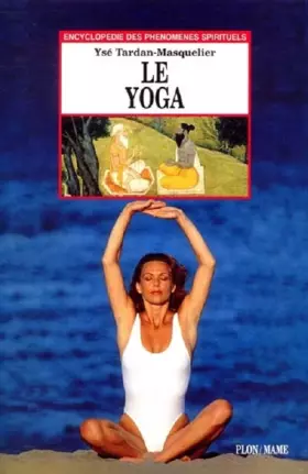 Couverture du produit · Le yoga, une sagesse