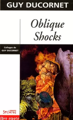 Couverture du produit · Oblique Shocks. Chocs Obliques
