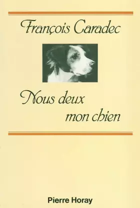 Couverture du produit · Nous deux mon chien : Portrait d'artiste