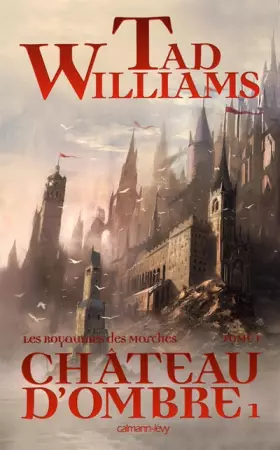 Couverture du produit · Les Royaumes des Marches, Tome : Château d'ombre