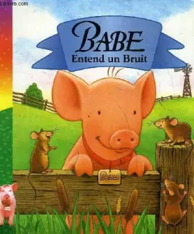 Couverture du produit · Babe entend un bruit