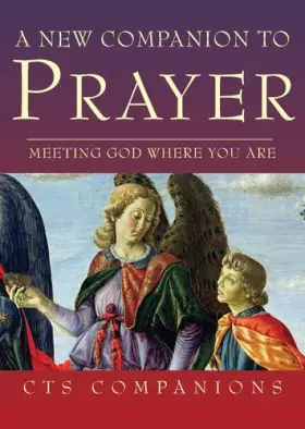 Couverture du produit · New Companion to Prayer: Meeting God where you are