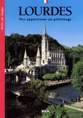 Couverture du produit · Lourdes, arrêts sur images