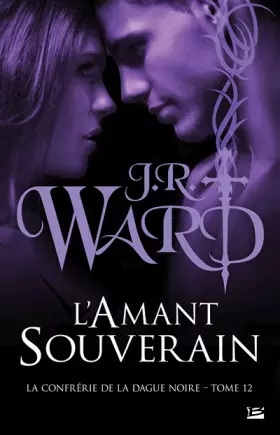 Couverture du produit · L'Amant souverain: La Confrérie de la dague noire
