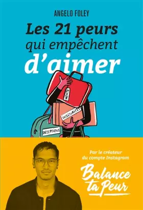 Couverture du produit · Les 21 Peurs qui empêchent d'aimer