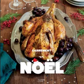 Couverture du produit · Noël, 100 recettes pour un repas de fête