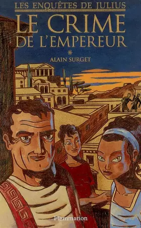 Couverture du produit · Enquêtes de Julius, Tome 2 : Le crime de l'empereur