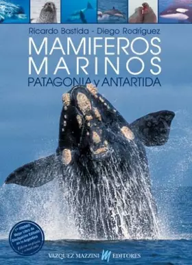 Couverture du produit · Mamiferos Marinos de Patagonia y Antartida (Spanish Edition)