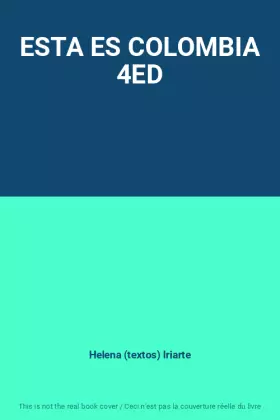 Couverture du produit · ESTA ES COLOMBIA 4ED