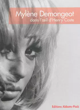 Couverture du produit · Mylène Demongeot dans l'oeil d'Henry Coste