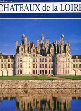 Couverture du produit · Chateaux de la Loire