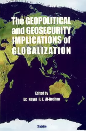 Couverture du produit · The Geopolitical and Geosecurity Implications of Globalization
