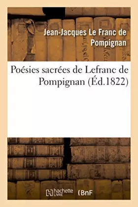 Couverture du produit · Poésies sacrées de Lefranc de Pompignan