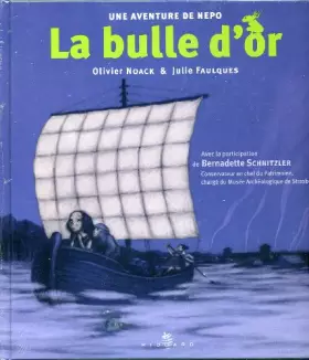 Couverture du produit · Une aventure de Nepo - La Bulle d'or