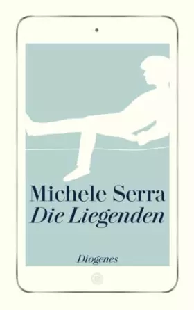 Couverture du produit · Die Liegenden (detebe)