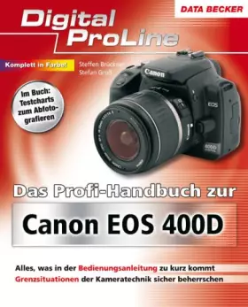 Couverture du produit · Das Profi-Handbuch zur Canon EOS 400D