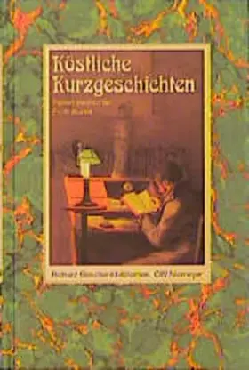 Couverture du produit · Köstliche Kurzgeschichten: Perlen deutscher Erzählerkunst (Richarz Geschenkbibliothek im Verlag C W Niemeyer. Grossdruckreihe /