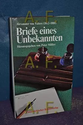 Couverture du produit · Briefe eines Unbekannten. Alexander von Villers (1812-1880)