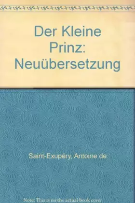 Couverture du produit · Der Kleine Prinz: Neuübersetzung