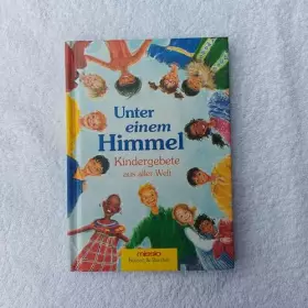 Couverture du produit · Unter einem Himmel: Kindergebete aus aller Welt