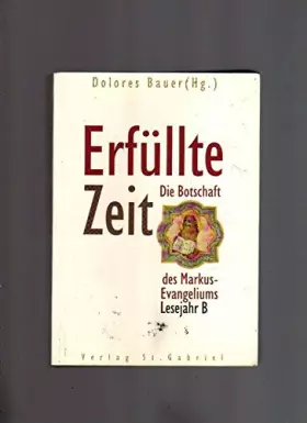 Couverture du produit · Erfüllte Zeit . Die Botschaft