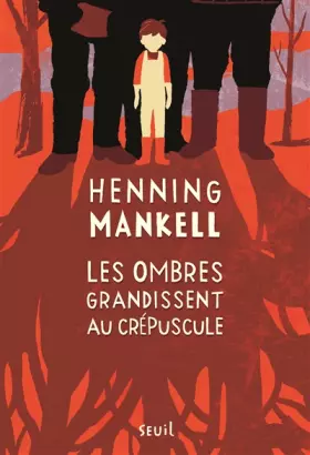 Couverture du produit · Les ombres grandissent au crépuscule