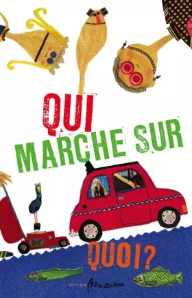 Couverture du produit · Qui marche sur quoi ?
