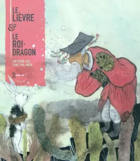 Couverture du produit · Le lièvre & le roi-dragon