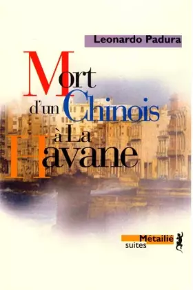 Couverture du produit · Mort d'un chinois à la Havane