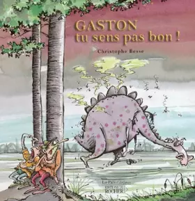 Couverture du produit · Gaston tu sens pas bon !