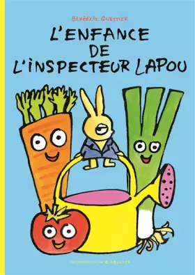 Couverture du produit · L'enfance de l'inspecteur Lapou