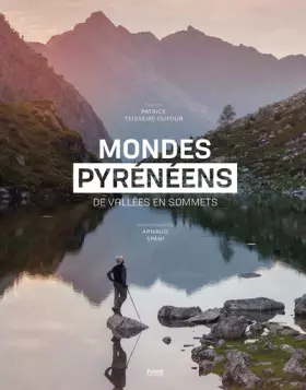 Couverture du produit · Mondes Pyrénéens: De vallées en sommets