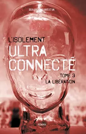 Couverture du produit · L'Isolement ultra-connecté Tome 3