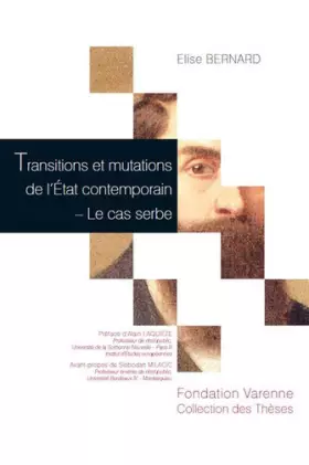 Couverture du produit · Transitions et mutations de l'Etat contemporain. Le cas Serbe