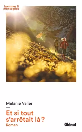 Couverture du produit · Et si tout s'arrêtait là ?